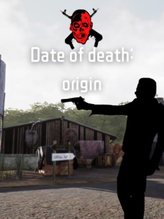 Date of death: origin