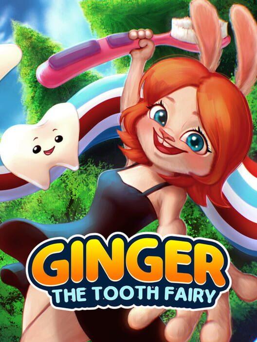 Ginger: The Tooth Fairy