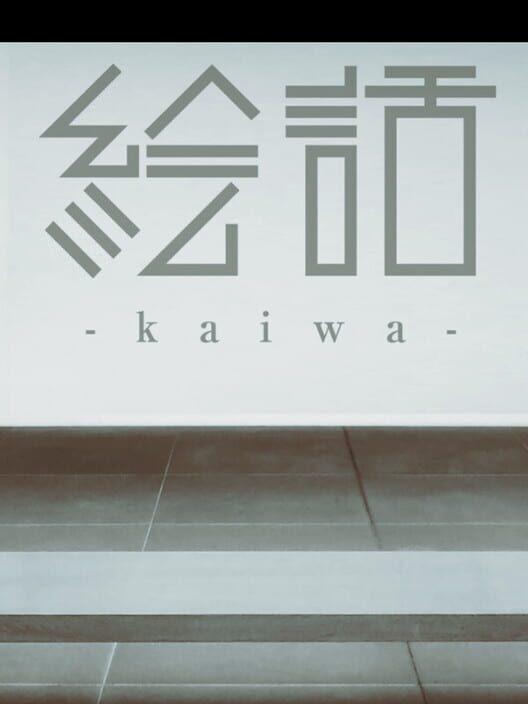 Ebanashi: Kaiwa