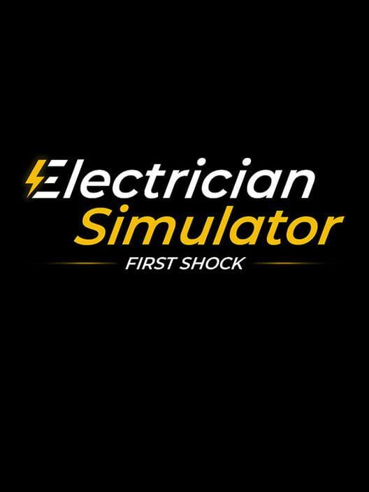 Electrician Simulator - First Shock