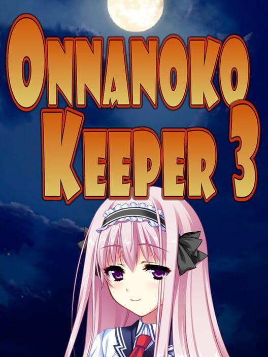 ONNANOKO KEEPER 3