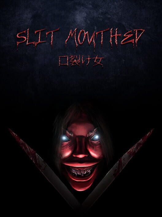 Slit Mouthed - 口裂け女