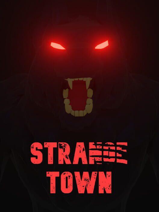 Strange Town
