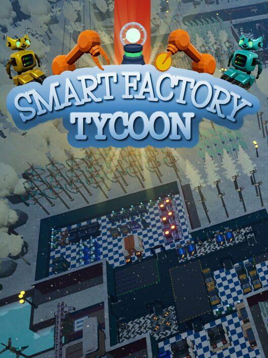 智能工厂大亨 Smart Factory Tycoon