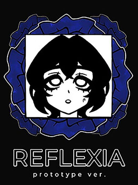 REFLEXIA Prototype ver.