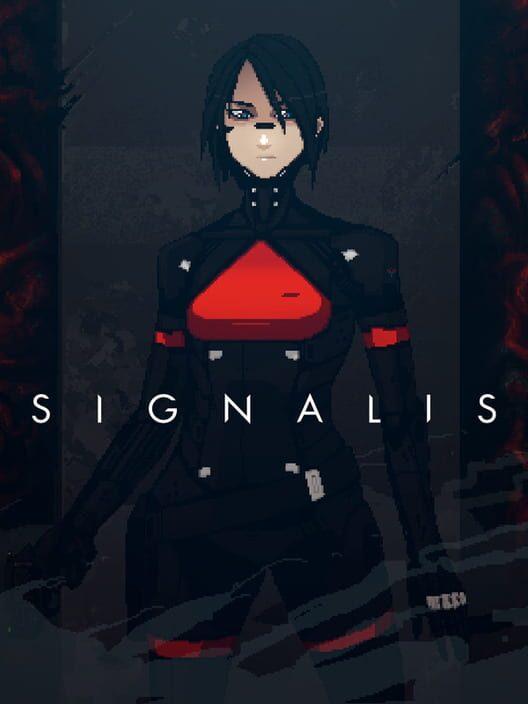 SIGNALIS