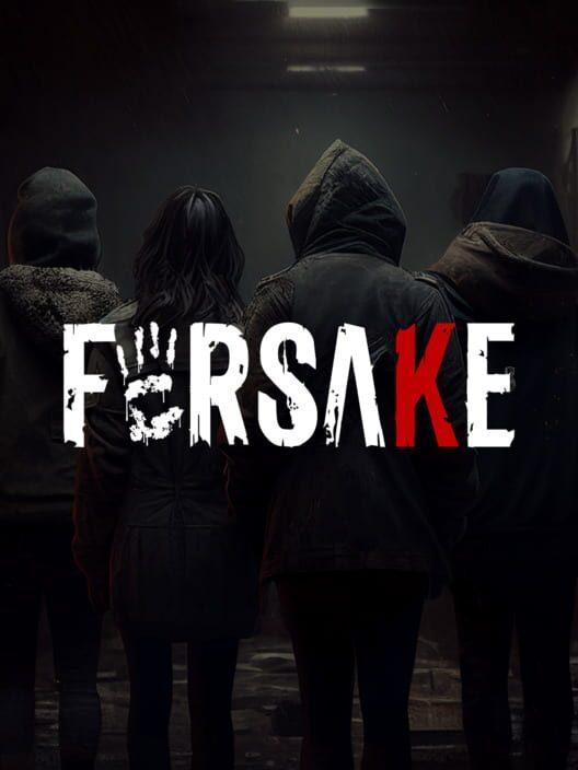 Forsake: Urban horror
