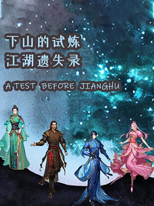 A Test Before Jianghu