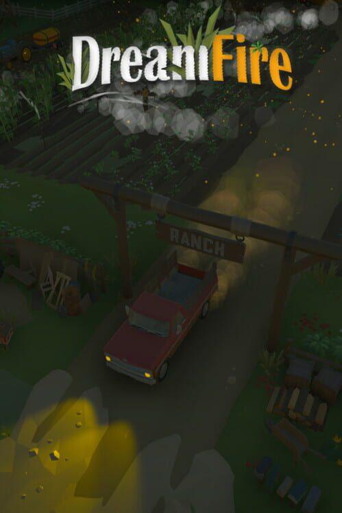 Dream Fire