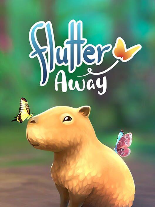 Flutter Away フラッターアウェイ