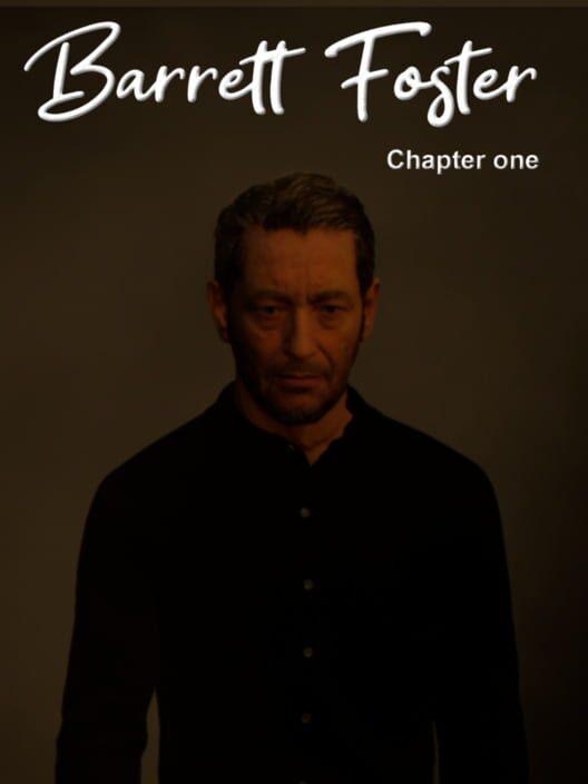 Barrett Foster : Chapter One