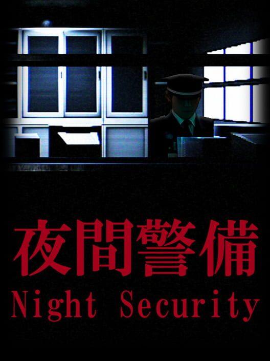 [Chilla's Art] Night Security | 夜間警備