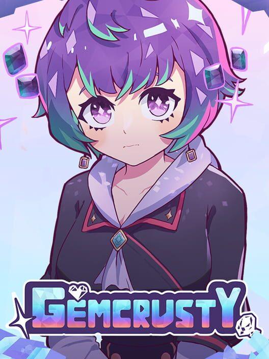 GemCrusty