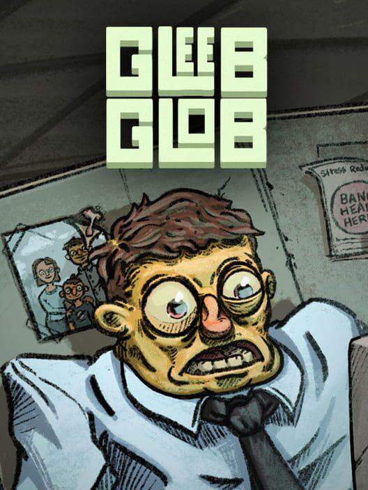 Gleeb Glob