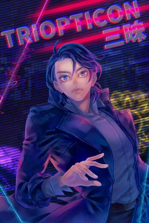 Triopticon三昧