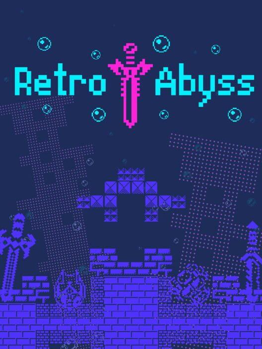 レトロ アビス : ゲームの最後の願い