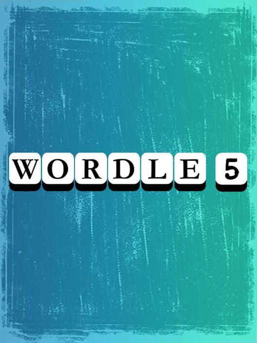 Wordle 5