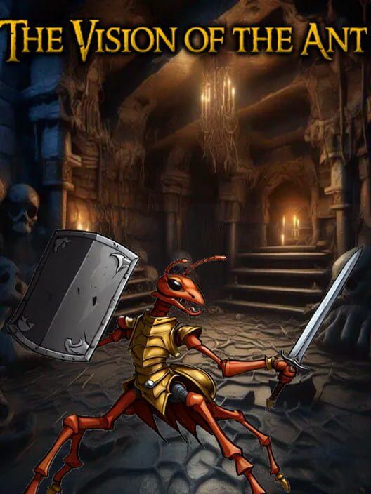 The Vision Of The Ant