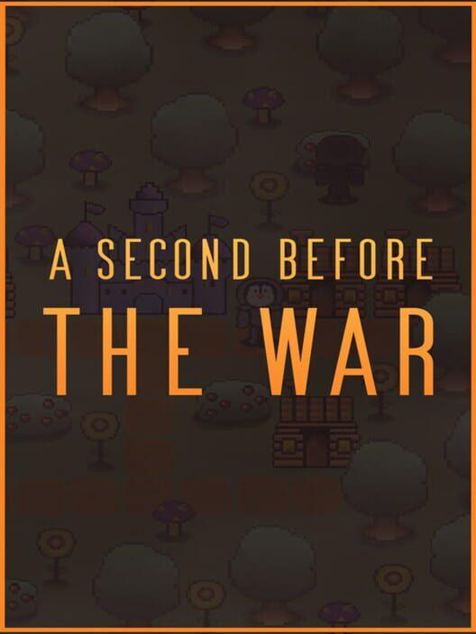 A Second Before the War