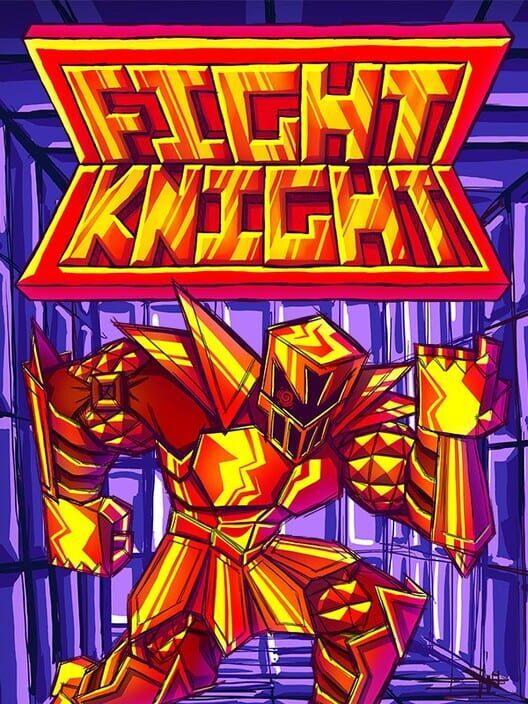 FIGHT KNIGHT