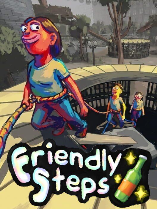 Friendly Steps 醉步同行