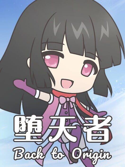 堕天者 ~Back to Origin~