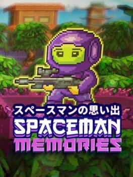 Spaceman Memories